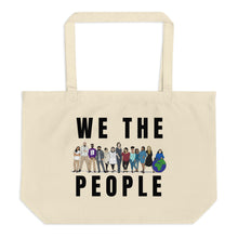 Load image into Gallery viewer, We The People - Large organic tote bag
