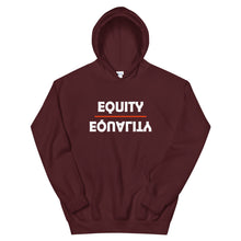 Load image into Gallery viewer, Equity Over Equality - Bold - White - Hooded Sweatshirt