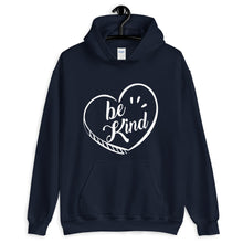 Load image into Gallery viewer, Be Kind - Hooded Sweatshirt