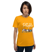 Load image into Gallery viewer, We the People - Bold - White - Short-Sleeve Unisex T-Shirt