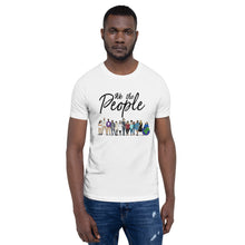 Load image into Gallery viewer, We the People - Bold - Black - Short-Sleeve Unisex T-Shirt