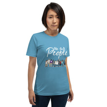Load image into Gallery viewer, We the People - Bold - White - Short-Sleeve Unisex T-Shirt