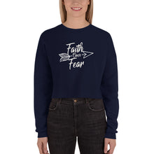 Load image into Gallery viewer, Faith Over Fear - Crop Sweatshirt