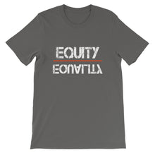 Load image into Gallery viewer, Equity Over Equality - White - Short-Sleeve Unisex T-Shirt