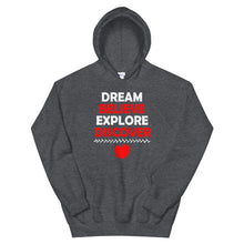 Load image into Gallery viewer, Dream Believe Explore Discover - Hooded Sweatshirt