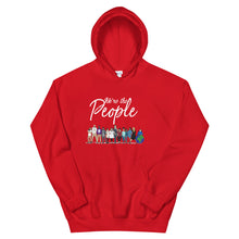 Load image into Gallery viewer, We are the People - Bold - White - Hooded Sweatshirt