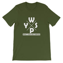 Load image into Gallery viewer, WYSP - What's Your Soul Purpose? - Ozark - Short-Sleeve Unisex T-Shirt
