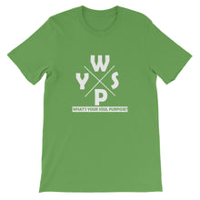 Load image into Gallery viewer, WYSP - What's Your Soul Purpose? - Ozark - Short-Sleeve Unisex T-Shirt