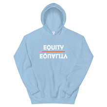 Load image into Gallery viewer, Equity Over Equality - Bold - White - Hooded Sweatshirt