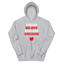 Load image into Gallery viewer, Dream Believe Explore Discover - Hooded Sweatshirt