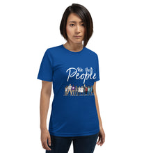 Load image into Gallery viewer, We the People - Bold - White - Short-Sleeve Unisex T-Shirt