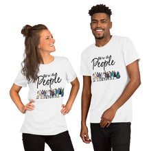 Load image into Gallery viewer, We are the People - Bold - Black - Short-Sleeve Unisex T-Shirt