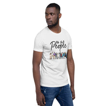 Load image into Gallery viewer, We the People - Bold - Black - Short-Sleeve Unisex T-Shirt