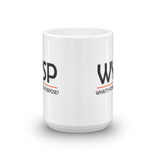 Load image into Gallery viewer, WYSP - What's Your Soul Purpose? - Bold - Black - Mug