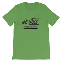 Load image into Gallery viewer, Be Still And Know That I Am - Psalm 4610 - Short-Sleeve Unisex T-Shirt