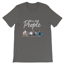 Load image into Gallery viewer, We are the People - Bold - White - Short-Sleeve Unisex T-Shirt