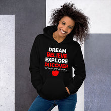 Load image into Gallery viewer, Dream Believe Explore Discover - Hooded Sweatshirt