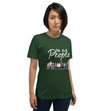 Load image into Gallery viewer, We the People - Bold - White - Short-Sleeve Unisex T-Shirt