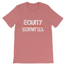 Load image into Gallery viewer, Equity Over Equality - White - Short-Sleeve Unisex T-Shirt