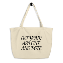 Load image into Gallery viewer, Get Out and Vote - Bold Script - Large organic tote bag