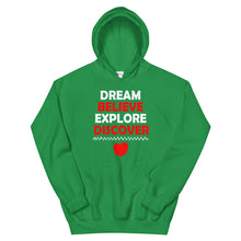 Load image into Gallery viewer, Dream Believe Explore Discover - Hooded Sweatshirt