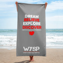 Load image into Gallery viewer, Dream Believe Explore Discover - Gray Towel