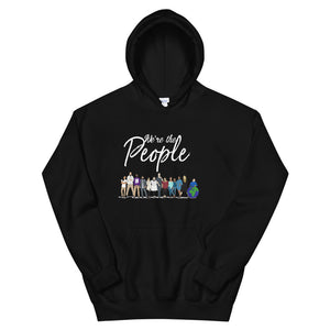 We are the People - Bold - White - Hooded Sweatshirt