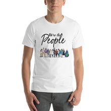 Load image into Gallery viewer, We are the People - Bold - Black - Short-Sleeve Unisex T-Shirt