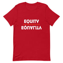 Load image into Gallery viewer, Equity Over Equality - Bold - White - Short-Sleeve Unisex T-Shirt