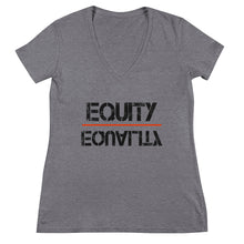 Load image into Gallery viewer, Equity Over Equality - Black - Women&#39;s Fashion Deep V-neck Tee