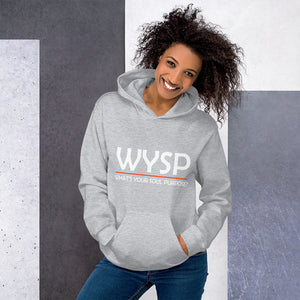 WYSP - What's Your Soul Purpose? - Bold - White - Hooded Sweatshirt