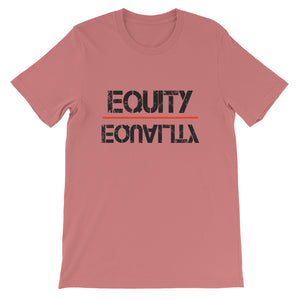 Equity Over Equality - Black - Short-Sleeve Unisex T-Shirt