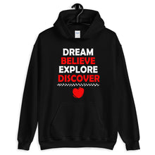 Load image into Gallery viewer, Dream Believe Explore Discover - Hooded Sweatshirt