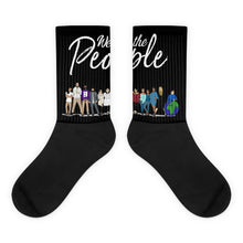 Load image into Gallery viewer, We the People - Bold - White - Black &amp; Black Foot Sublimated Socks