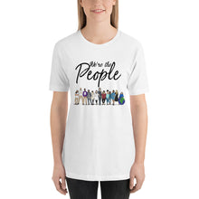 Load image into Gallery viewer, We are the People - Bold - Black - Short-Sleeve Unisex T-Shirt