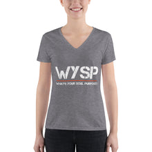 Load image into Gallery viewer, WYSP - What&#39;s Your Soul Purpose? - Women&#39;s Fashion Deep V-neck Tee