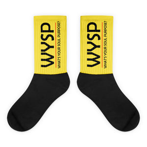 WYSP - What's Your Soul Purpose? - Bold - Black - Yellow & Black Foot Sublimated Socks