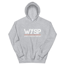 Load image into Gallery viewer, WYSP - What&#39;s Your Soul Purpose? - Hooded Sweatshirt