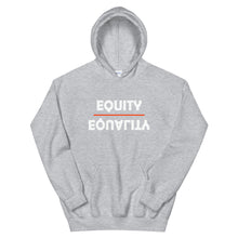 Load image into Gallery viewer, Equity Over Equality - Bold - White - Hooded Sweatshirt