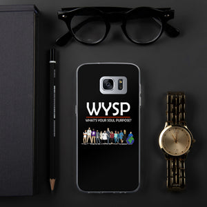 WYSP - What's Your Soul Purpose? - People - Samsung Case