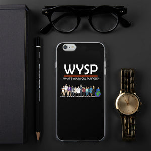 WYSP - What's Your Soul Purpose? - People - iPhone Case