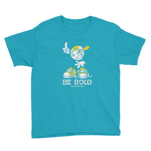 Be Bold - WYSP - Youth Short Sleeve T-Shirt