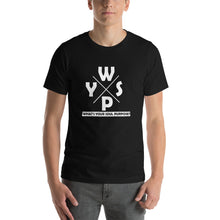 Load image into Gallery viewer, WYSP - What&#39;s Your Soul Purpose? - Ozark - Short-Sleeve Unisex T-Shirt