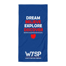 Load image into Gallery viewer, Dream Believe Explore Discover - Blue Towel
