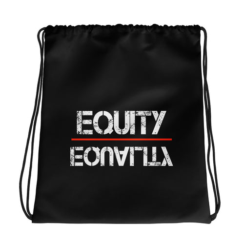Equity Over Equality - White - Drawstring bag