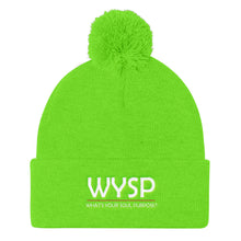 Load image into Gallery viewer, WYSP - What&#39;s Your Soul Purpose? - Bold - White - Pom Pom Knit Cap