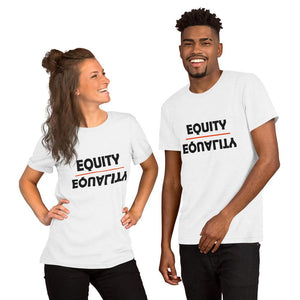Equity Over Equality - Bold - White - Short-Sleeve Unisex T-Shirt