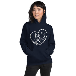 Be Kind - Hooded Sweatshirt