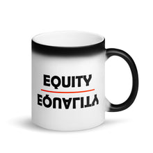 Load image into Gallery viewer, Equity Over Equality - Bold - Matte Black Magic Mug