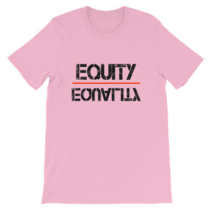 Equity Over Equality - Black - Short-Sleeve Unisex T-Shirt